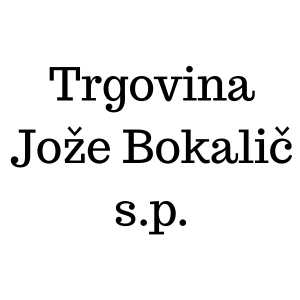Trgovina Jože Bokalič s.p.